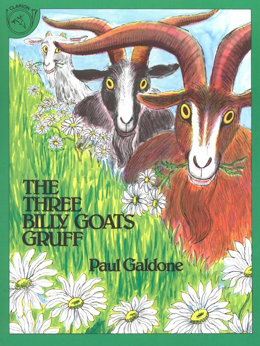 Title details for The Three Billy Goats Gruff (Read-aloud) by Paul Galdone - Available